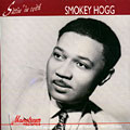 Sittin' in with, Smokey Hogg