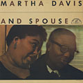 Martha Davis and Spouse, Martha Davis