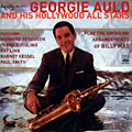 And his Hollywood all stars, Georgie Auld