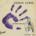 George Lewis' New Orleans Ragtime Band Vol. 3, George Lewis