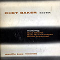Chet Baker Sextet, Chet Baker