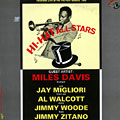 Hi-Hat All-Stars, Miles Davis