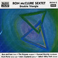 Double Triangle, Ron Mc Clure