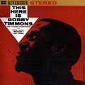 This here is Bobby Timmons, Bobby Timmons