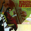 mingus at antibes, Charles Mingus