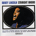 straight ahead, Abbey Lincoln
