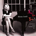 All for you, Diana Krall