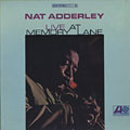 live at memory lane, Nat Adderley