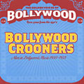 The Golden Voices of Bollywood - Vol. 4 - Bollywood Crooners, Manna Dey , Hemant Kumar , Kishore Kumar , Talat Mahmood ,  Mukesh , Mohammed Rafi