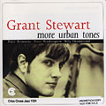 More urban tones, Grant Stewart