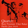 Quartet : Russ Freeman  Chet Baker, Chet Baker , Russ Freeman