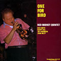 One for bird, Red Rodney