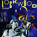 1234, Didier Lockwood
