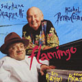 Flamingo, Stphane Grappelli , Michel Petrucciani