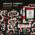 Courts the Count, Shorty Rogers