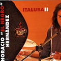 Italuba II, Horacio El Negro Hernandez