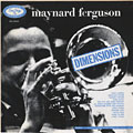 Dimensions, Maynard Ferguson