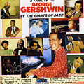 A tribute to George Gershwin, Chet Baker , Coleman Hawkins , Lee Konitz , Gerry Mulligan