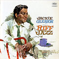Presents riff jazz, Jackie Gleason