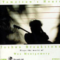 Tomorrow's Hours, Joshua Breakstone