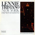 New York Improvisations, Lennie Tristano