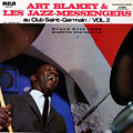 Au Club Saint Germain Volume 2, Art Blakey ,  Jazz Messengers