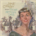 Recalls Those Stan Kenton Days, June Christy