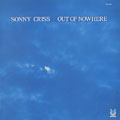 Out Of Nowhere, Sonny Criss