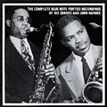 The complete Blue Note forties recordings of Ike Quebec and John Hardee, John Hardee , Ike Quebec