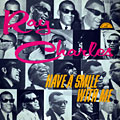 Have a Smile with me, Ray Charles