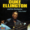 Duke Ellington and his Orchestra - Solitude, Duke Ellington
