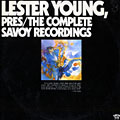 Lester Young, Pres/The complete Savoy Recordings, Lester Young