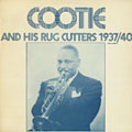 Cootie and his rug cutters 1937/40, Cootie Williams