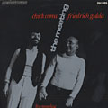 The meeting, Chick Corea , Friedrich Gulda