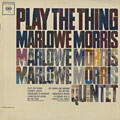 Play the thing, Marlowe Morris