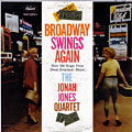 Broadway swings again, Jonah Jones