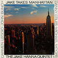 Jake takes Manhattan, Jake Hanna