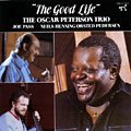 The good Life, Oscar Peterson