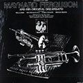 Maynard Ferguson and his original dreamband, Maynard Ferguson