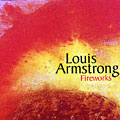 Fireworks, Louis Armstrong