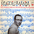 Rugolomania, Pete Rugolo