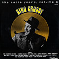 The Radio Yaers, volume 4, Bing Crosby