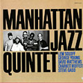 Manhattan Jazz Quintet,  Manhattan Jazz Quintet