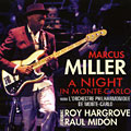 a night in Monte-Carlo, Marcus Miller