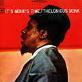 It's Monk's Time, Thelonious Monk