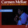 Fine and mellow, Carmen McRae