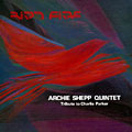 Bird fire, Archie Shepp