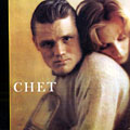 Chet, Chet Baker