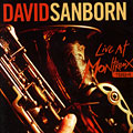 Live at Montreux 1984, David Sanborn