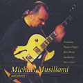 Archives, Michael Musillami